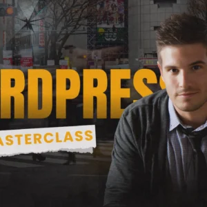 WordPress Masterclass: Create Your Website for Free with No Coding Skills