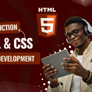 Introduction to HTML & CSS for Web Development