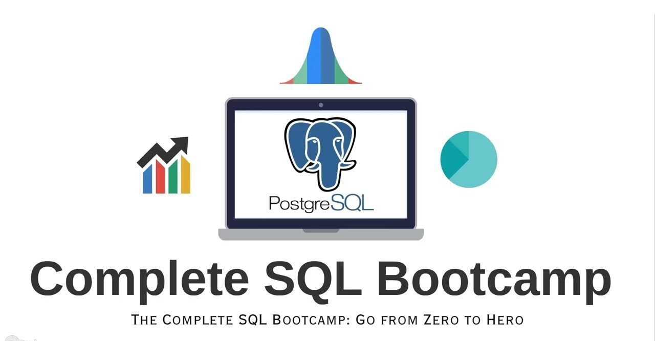 2026 Complete SQL Bootcamp from Zero to Hero in SQL
