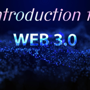 Introduction to Web3 & Blockchain Technology